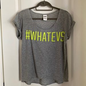PINK medium gray #whatevs t-shirt